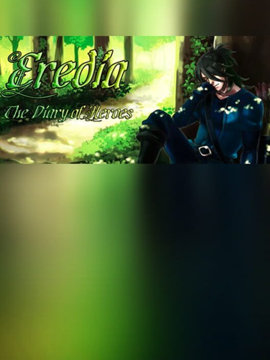 Eredia: The Diary of Heroes