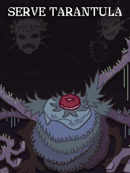 Serve Tarantuala