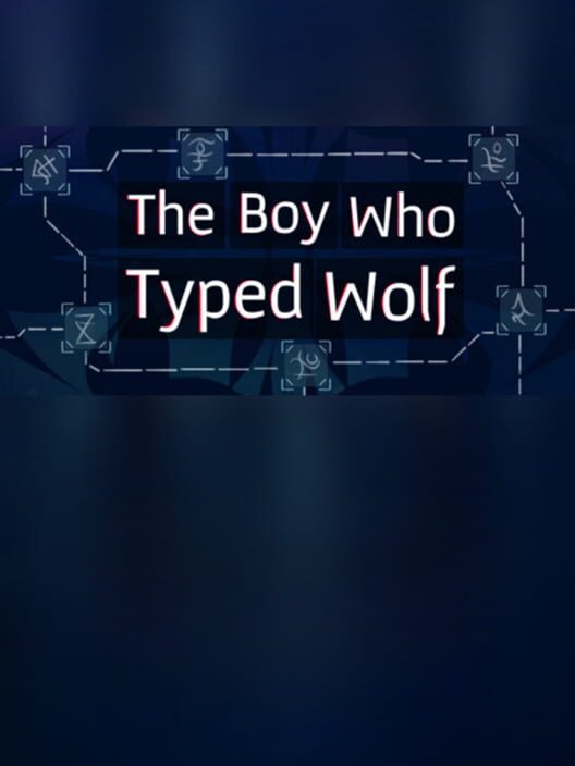 The Boy Who Typed Wolf