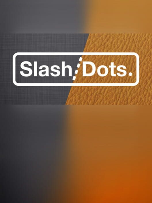 Slash/Dots.