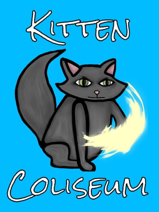 Kitten Coliseum