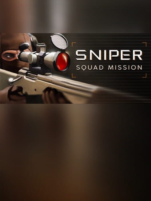 Sniper Squad Mission