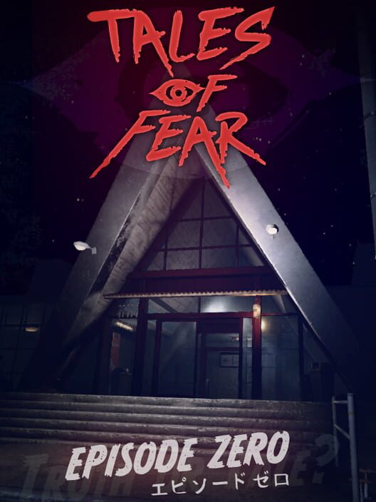 Tales of Fear: Episode Zero