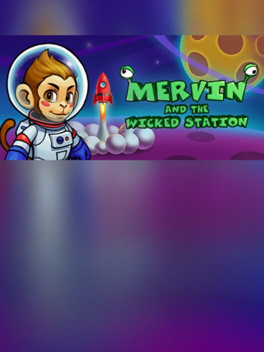 Mervin and the Wicked Station