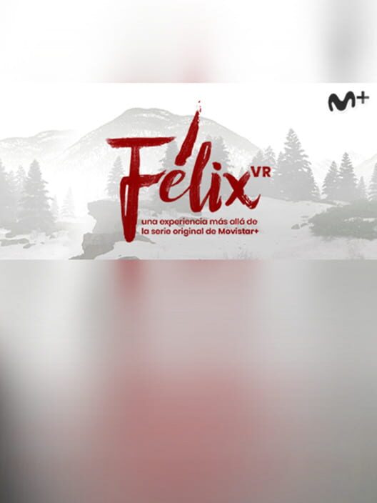 Felix VR