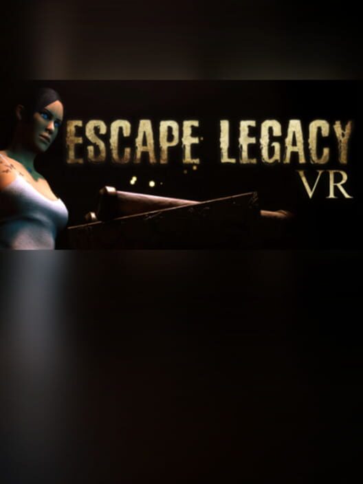 Escape Legacy VR