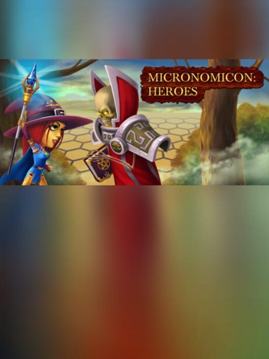 Micronomicon: Heroes