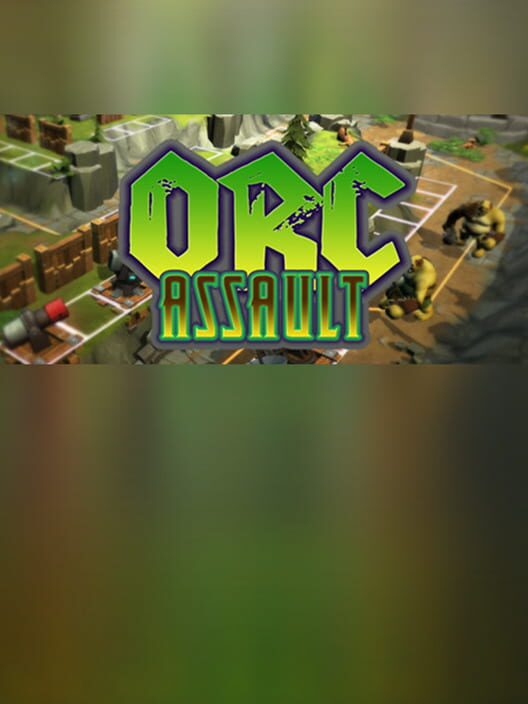 Orc Assault