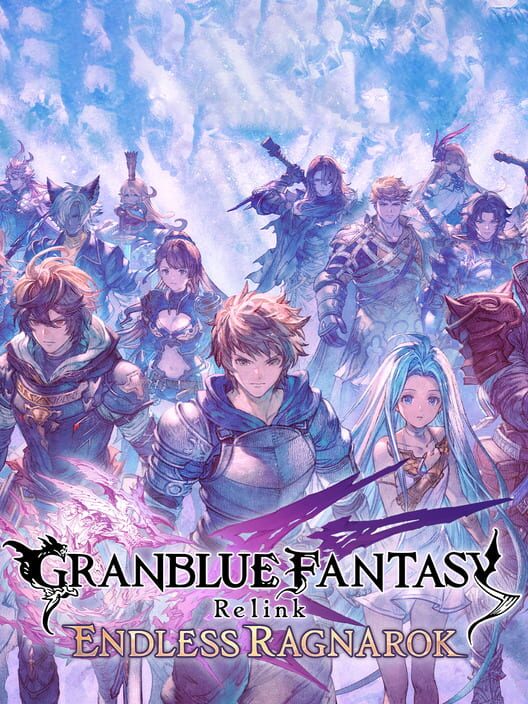 Granblue Fantasy: Relink - Endless Ragnarok