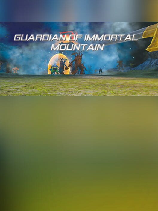 Guardian of Immortal Mountain