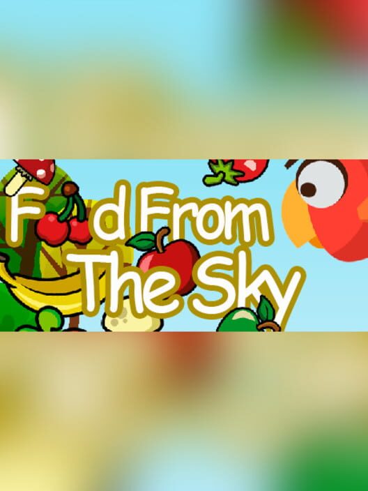 Food From the Sky