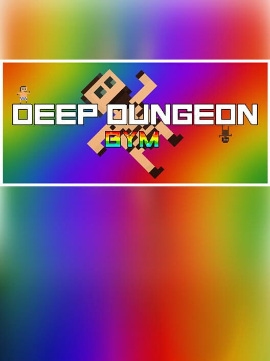 Deep Dungeon: Gym