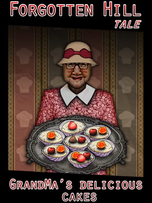 GrandMa’s Delicious Cakes: A Forgotten Hill Tale