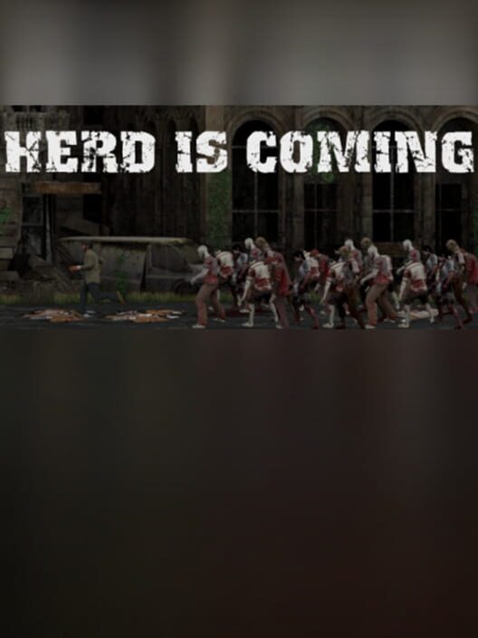 Herd is Coming