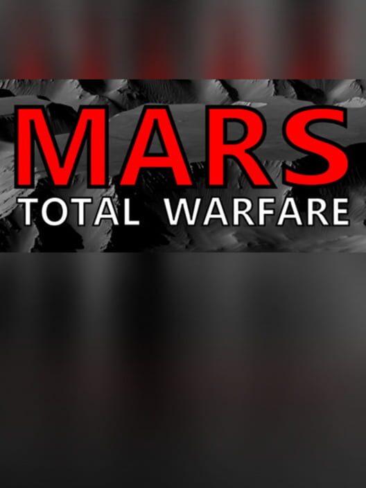 Mars: Total Warfare