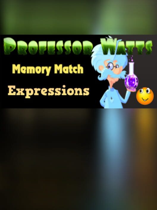Professor Watts Memory Match: Expressions