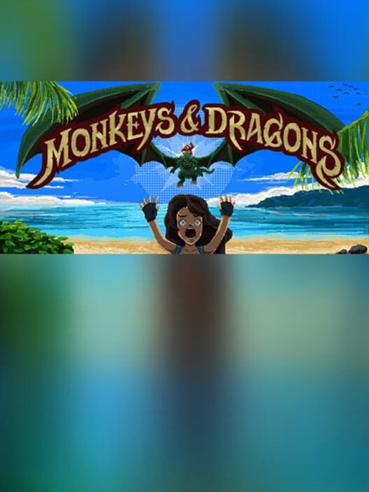 Monkeys & Dragons