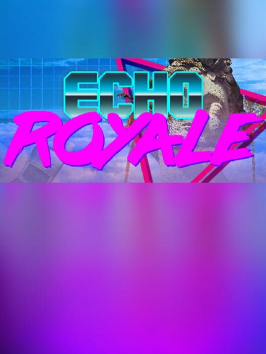 Echo Royale