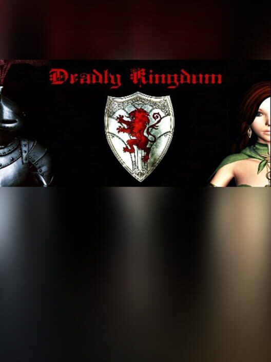 Deadly Kingdom