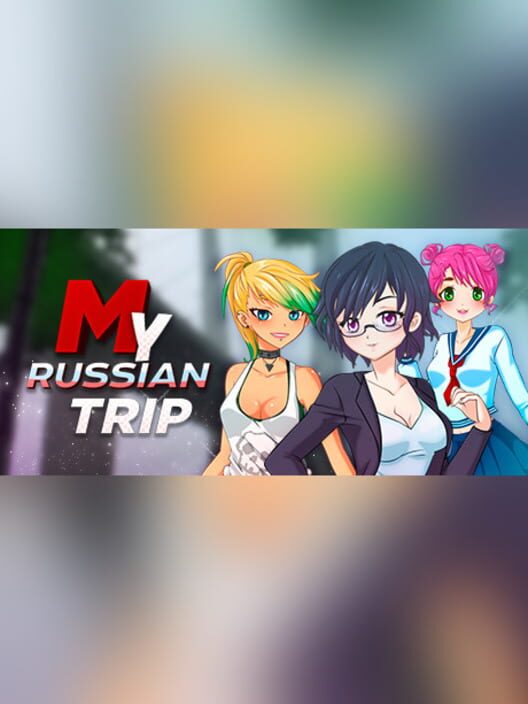 My Russian Trip