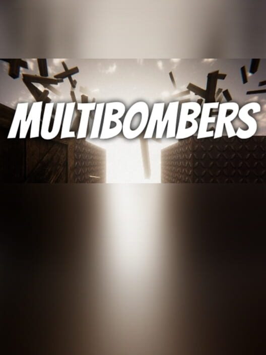 Multibombers