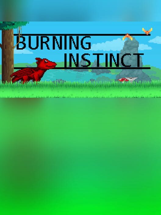 Burning Instinct