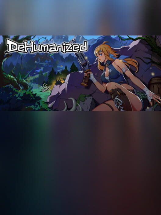 Dehumanized