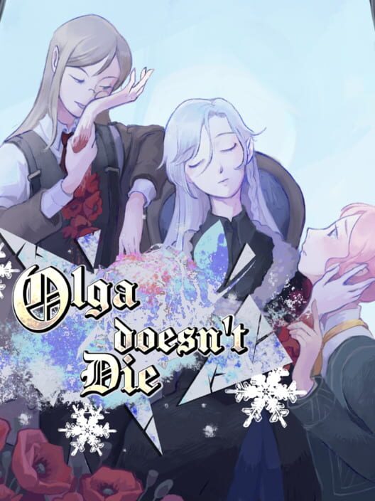 Olga Doesn't Die