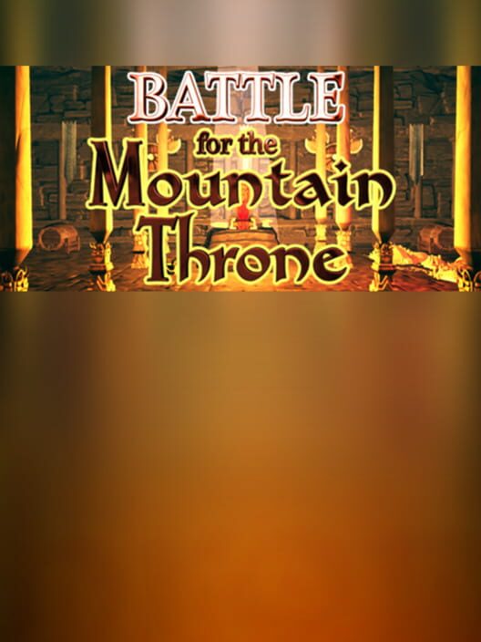 Battle for Mountain Throne