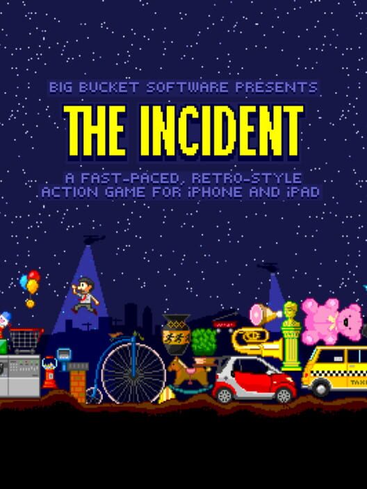 The Incident