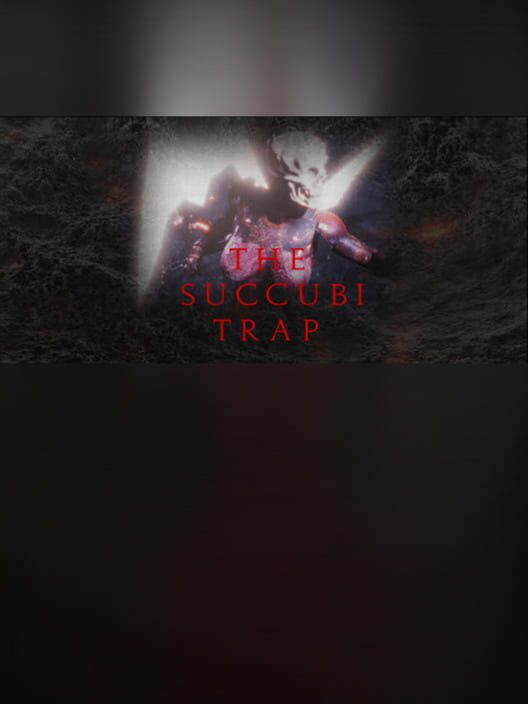 The Succubi Trap