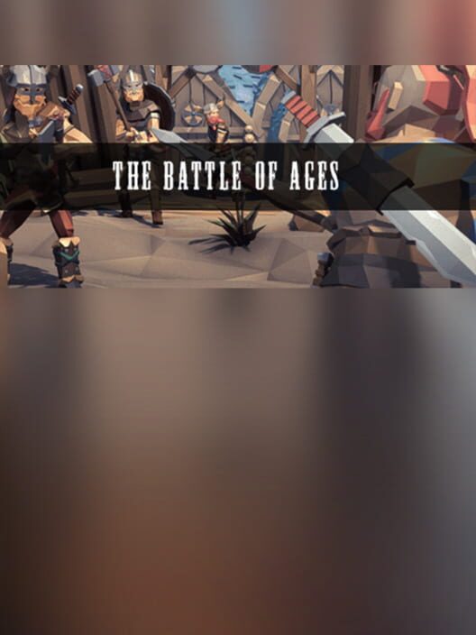 The Battle of Ages