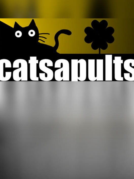 Catsapults
