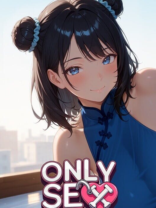 Only Sex