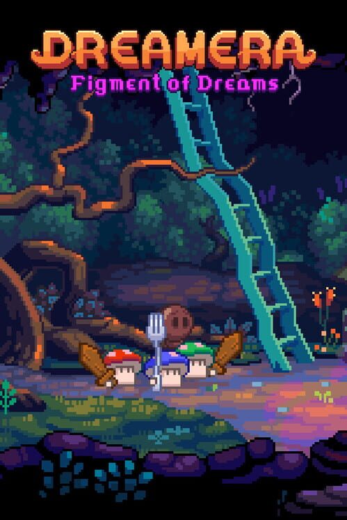 Dreamera: Figment of Dreams