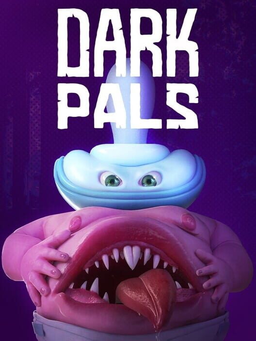 Dark Pals