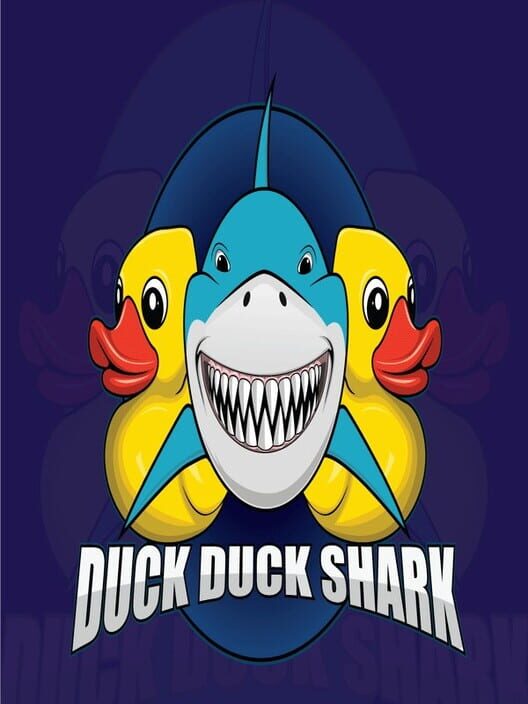 Duck Duck Shark