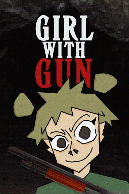 Girl With Gun