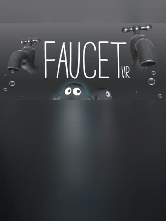 Faucet VR