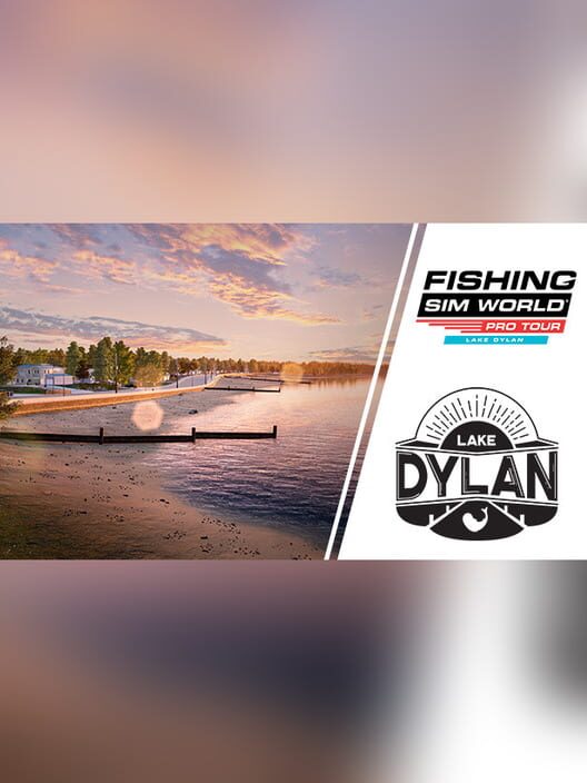 Fishing Sim World: Pro Tour - Lake Dylan