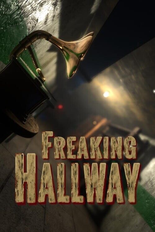 Freaking Hallway