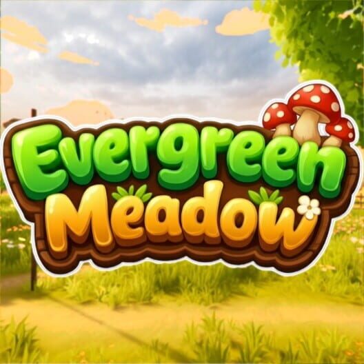 Evergreen Meadow