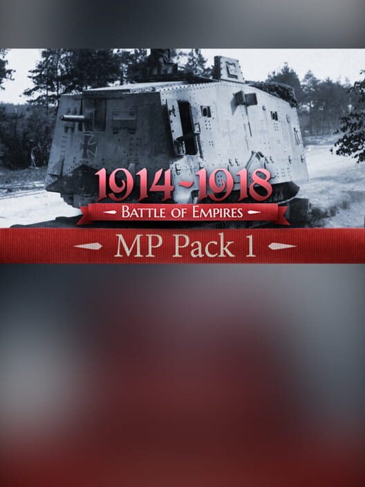 Battle of Empires: 1914-1918 - MP Pack 1