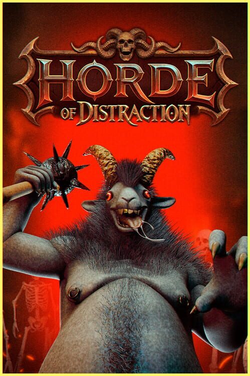 Horde of Distraction
