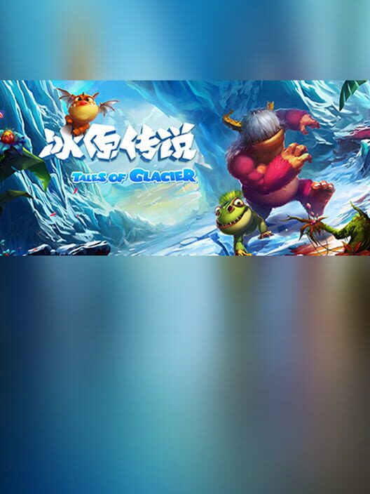 Tales of Glacier VR