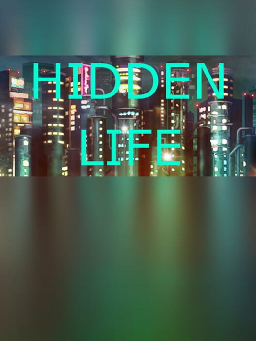 Hidden Life