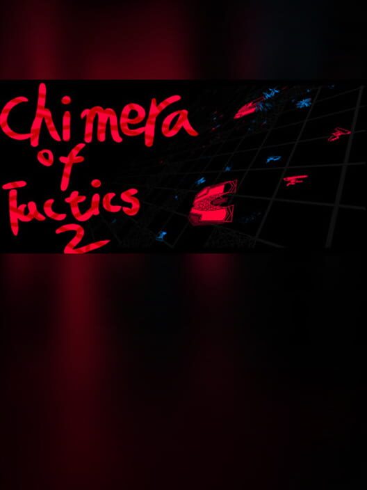 Chimera of Tactics 2