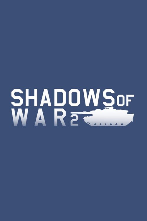 Shadows of War 2