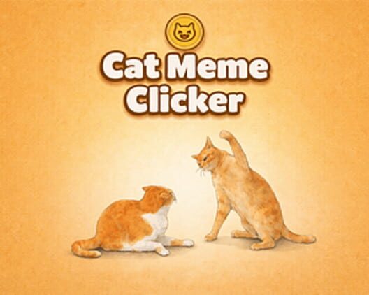 Cat Meme Clicker