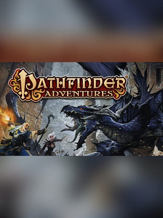Pathfinder Adventures: A Fighter's Tale - Valeros